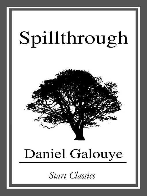 Title details for Spillthrough by Daniel Galouye - Available